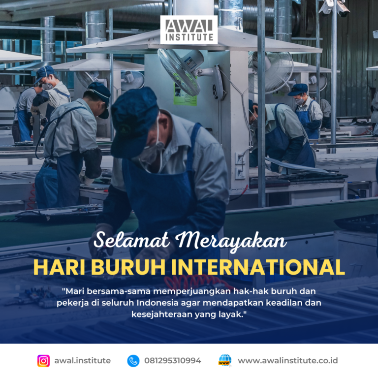 Read more about the article May Day: Refleksi Perjuangan dan Perlindungan Hukum Buruh di Indonesia